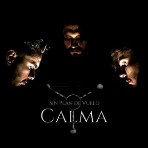 SIN PLAN DE VUELO: Calma