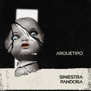 SINIESTRA PANDORA: Arquetipo
