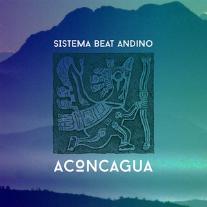SISTEMA BEAT ANDINO: Aconcagua