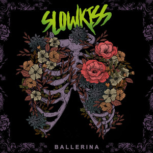 SLOWKISS: Ballerina
