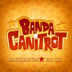 BANDA CANITROT: Pachanga Rock