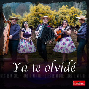 SONES DE MI CHILE: Ya Te Olvide