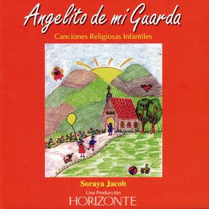 SORAYA JACOB: Angelito de Mi Guarda