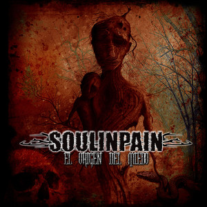 SOULINPAIN: El Origen del Miedo