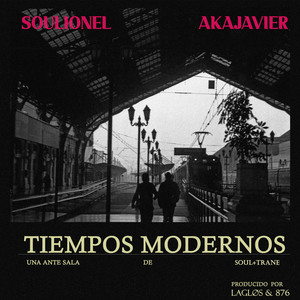 SOULIONEL: Tiempos Modernos