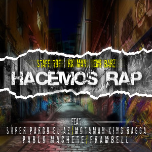STAFF TOF: Hacemos Rap