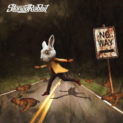 STONED RABBIT: No Way