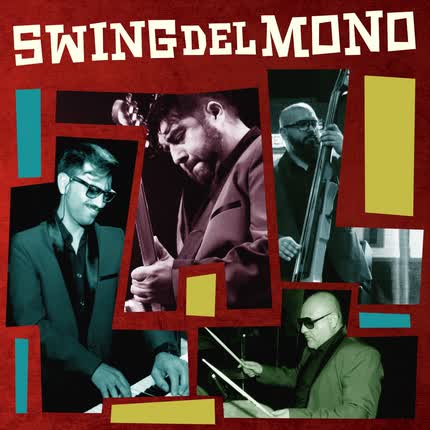 SWING DEL MONO: Suavecito