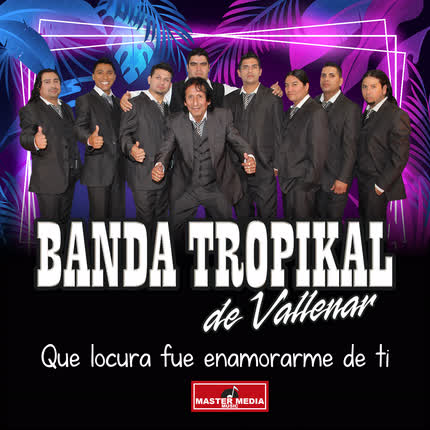 BANDA TROPIKAL DE VALLENAR: Que Locura Fué Enamorarme <br>de Ti » class=»wp -image-45773 size-full» /></figure><div class=