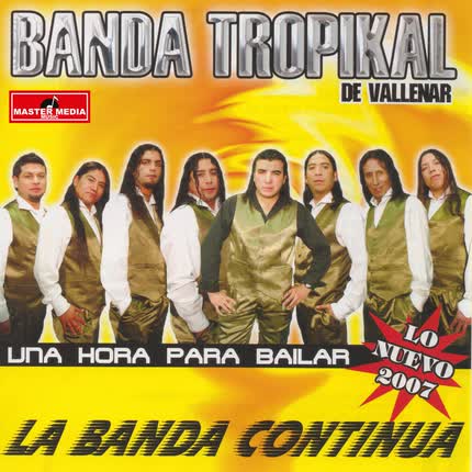 BANDA TROPIKAL DE VALLENAR: Una Hora para Bailar
