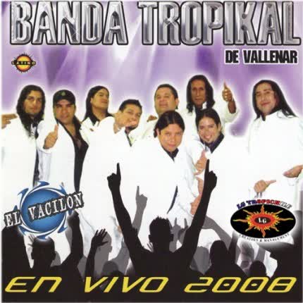 BANDA TROPIKAL DE VALLENAR: En vivo 2008