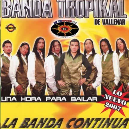 BANDA TROPIKAL DE VALLENAR: Lo nuevo 2007