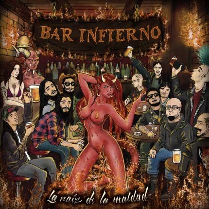 BAR INFIERNO: La Raíz de la Maldad