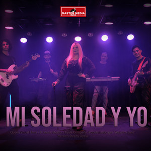 STEPHY AYALA: Mi Soledad y Yo