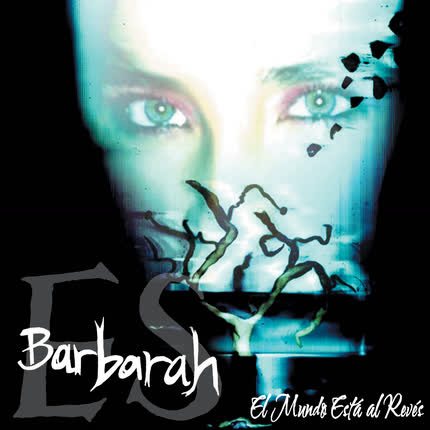 BARBARAH: El Mundo Esta al Reves