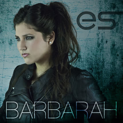 BARBARAH: Es