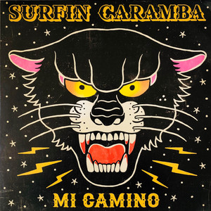 SURFIN CARAMBA: Mi Camino