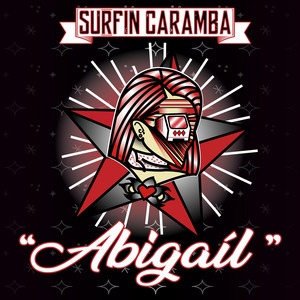 SURFIN CARAMBA: Abigail