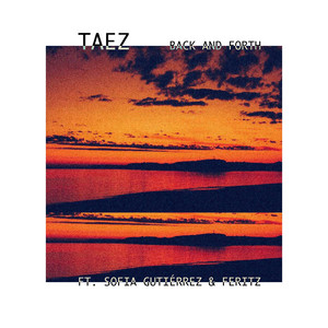 TAEZ: Back and Forth (Radio Edit)