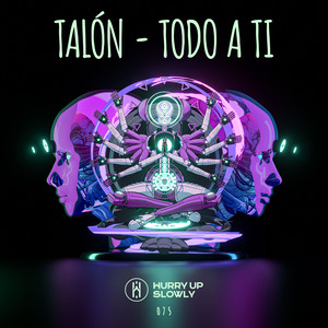 TALON: Todo A Ti