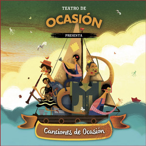 TEATRO DE OCASION: Canciones de Ocasión