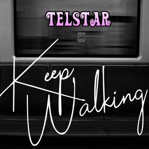 TELSTAR: Keep Walking