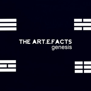 THE ART.E.FACTS: Genesis