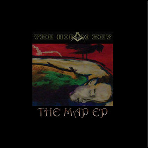THE HIRAM KEY: The Map - EP