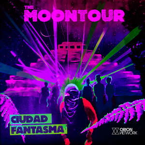 THE MOONTOUR: Ciudad Fantasma