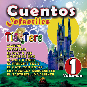 TIA TERE: Cuentos Infantiles Volumen 1