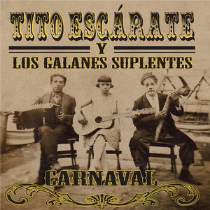 TITO ESCARATE: Carnaval
