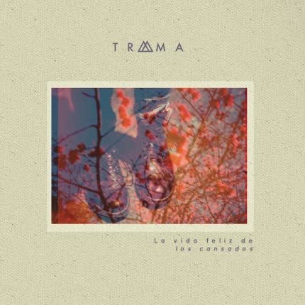 TRAMA: La Vida Feliz de los Cansados