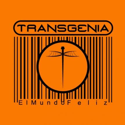 TRANSGENIA: El Mundo Feliz