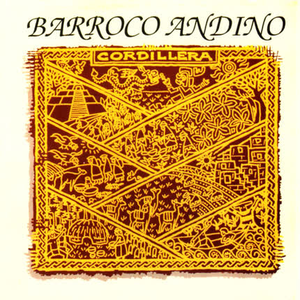 BARROCO ANDINO: Cordillera