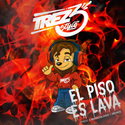 TREZ3: El Piso Es Lava