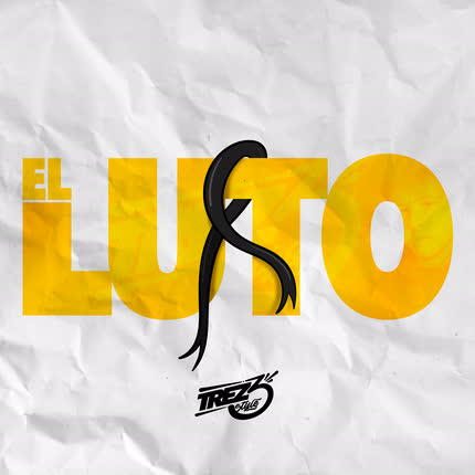 TREZ3: El Luto