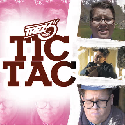 TREZ3: Tic Tac