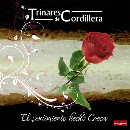 TRINARES DE CORDILLERA: El Sentimiento Hecho Cueca