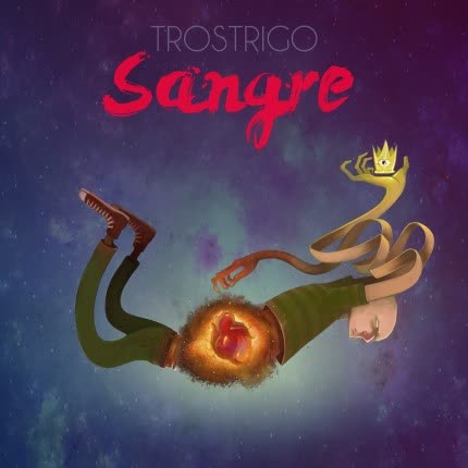 TROSTRIGO & VERDOR: Sangre