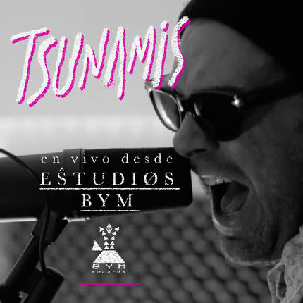 TSUNAMIS: Tsunamis En Vivo desde <br>Estudios BYM » class=»wp -image-35449 size-full»/></figure><div class=