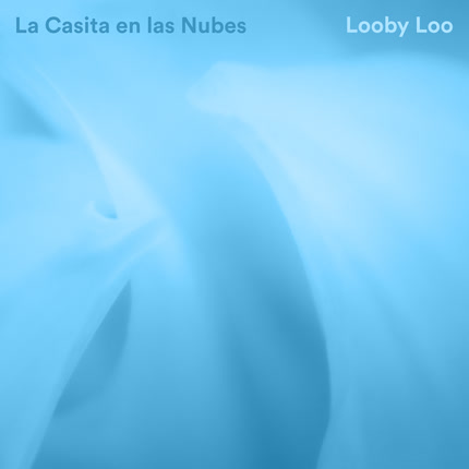 UN ELEFANTE SE BALANCEABA: Looby Loo