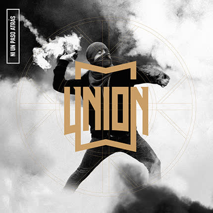 UNION: Ni un paso atrás
