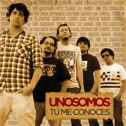 UNO SOMOS: Tú me conoces