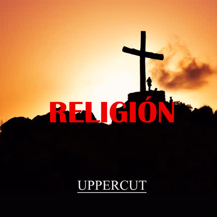 UPPERCUT: Religión