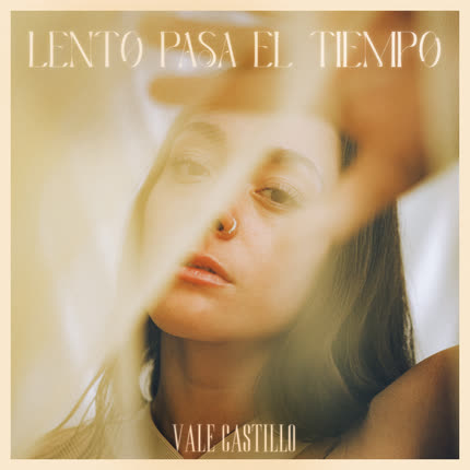 VALE CASTILLO: Lento Pasa el Tiempo