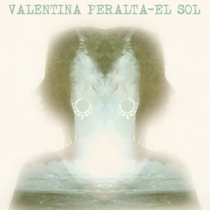 VALENTINA PERALTA: El Sol
