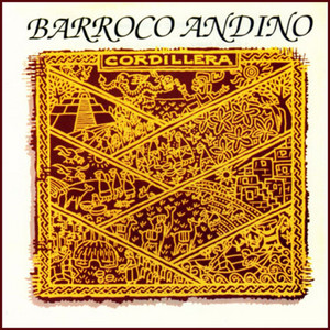 BARROCO ANDINO: Cordillera
