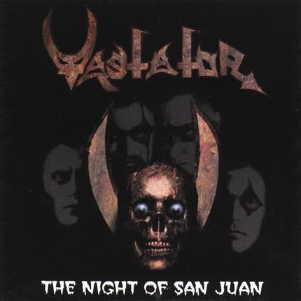 VASTATOR: The Night Of San Juan