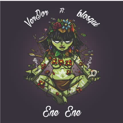 VERDOR: Ene Ene