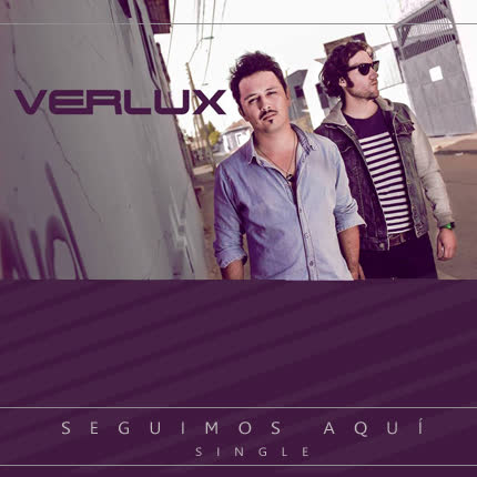 VERLUX: Seguimos aqui